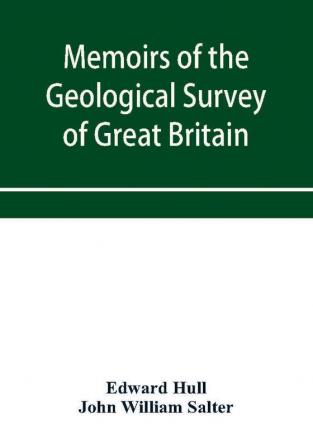 Memoirs of the Geological Survey of Great Britain and the Museum of Practical Geology. the Geology of the Country Around Oldham Including Manchester and Its Suburbs. (Sheet 88 S.W. and the corresponding six-inch maps 88 89 96 97 104 105 111 112;