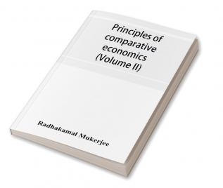 Principles of comparative economics (Volume II)