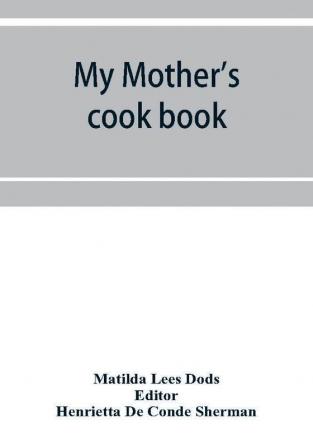 My mother's cook book