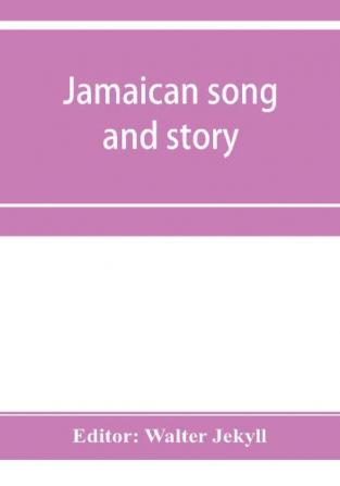 Jamaican song and story