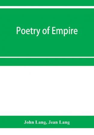 Poetry of empire; nineteen centuries of British history