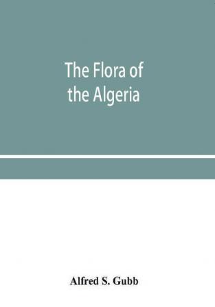 The flora of the Algeria