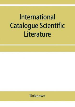 International Catalogue Scientific Literature