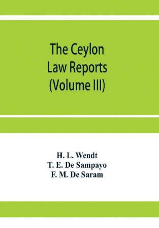 The Ceylon Law reports