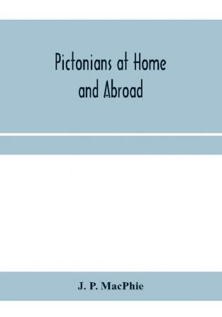 Pictonians at home and abroad