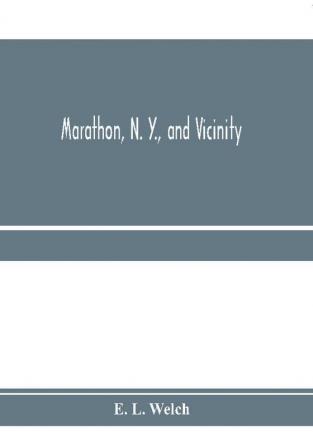 Marathon N. Y. and vicinity