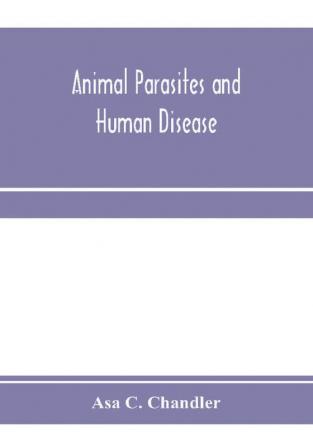 Animal parasites and human disease