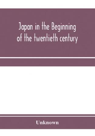 Japan in the beginning of the twentieth century