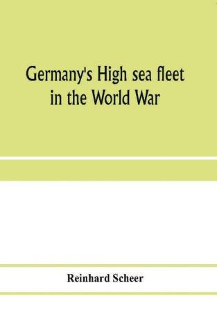 Germany's high sea fleet in the World War