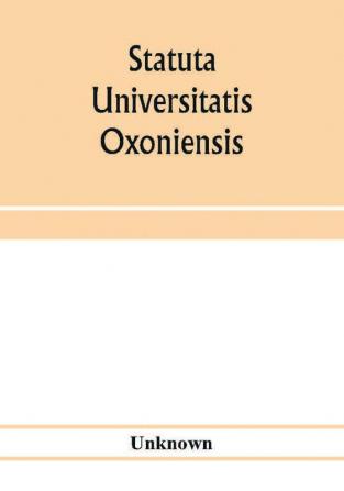 Statuta Universitatis Oxoniensis