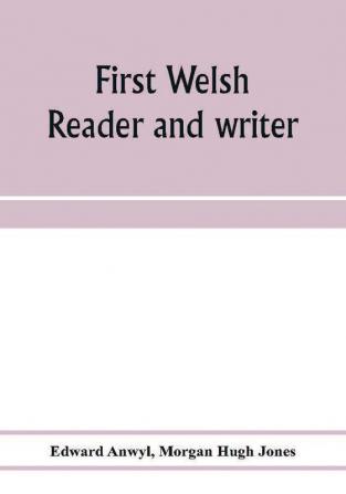 First Welsh reader and writer