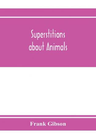 Superstitions about animals