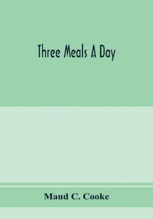 Three meals a day