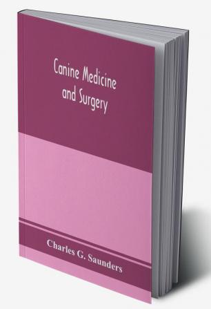 Canine medicine and surgery