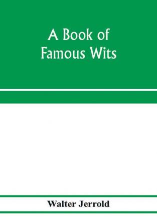 A book of famous wits