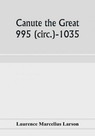 Canute the Great