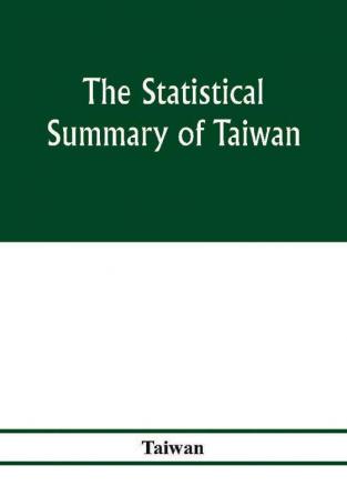 The statistical summary of Taiwan