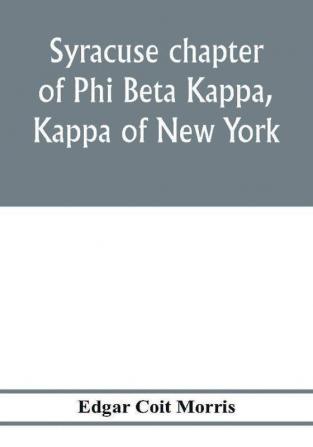 Syracuse chapter of Phi Beta Kappa Kappa of New York