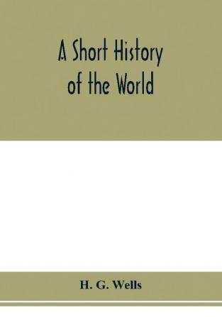 A short history of the world