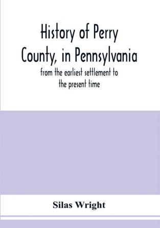 History of Perry County in Pennsylvania