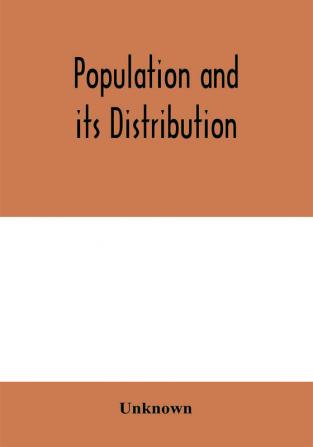 Population and its distribution