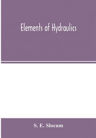 Elements of hydraulics