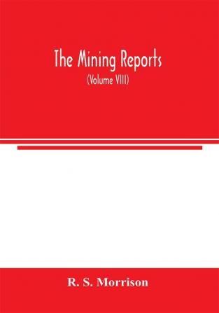 The mining reports