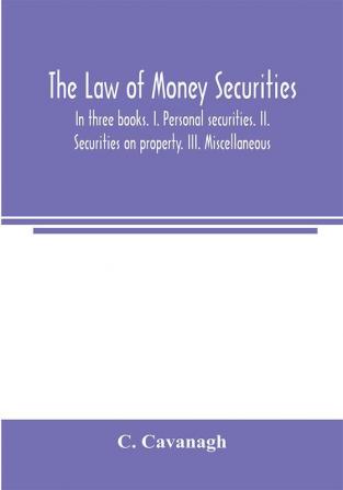 The law of money securities