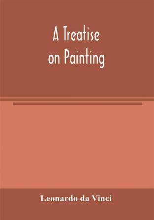 A treatise on painting