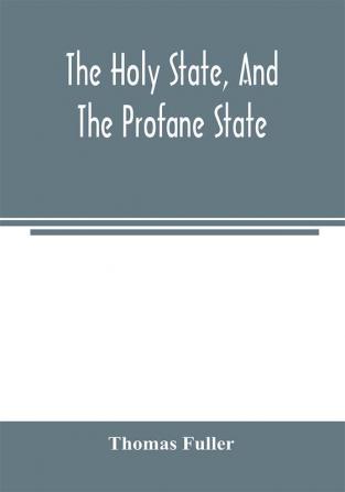 The holy state and the profane state