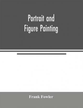 Portrait and figure painting