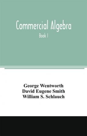 Commercial algebra