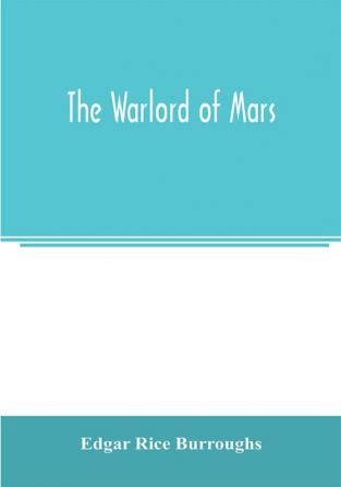 The warlord of Mars