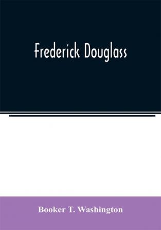 Frederick Douglass