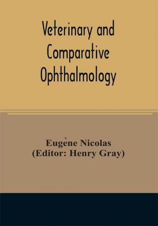 Veterinary and comparative ophthalmology