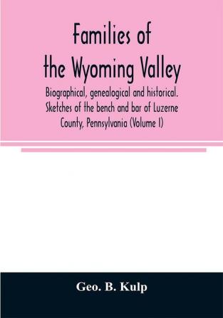 Families of the Wyoming Valley