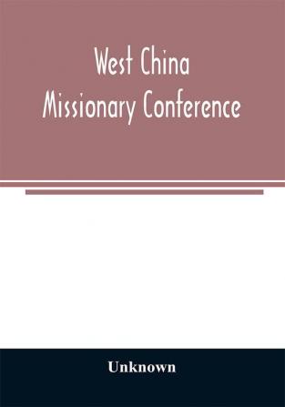 West China Missionary Conference