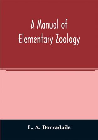 A manual of elementary zoology