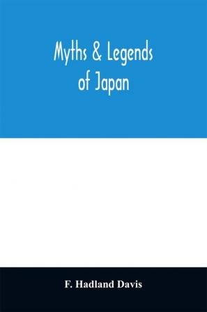 Myths & legends of Japan