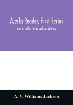 Avesta reader first series