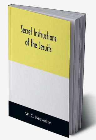 Secret instructions of the Jesuits