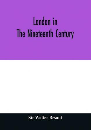 London in the nineteenth century