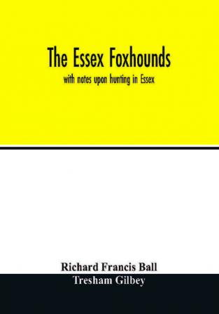 The Essex foxhounds