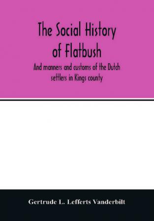 The social history of Flatbush