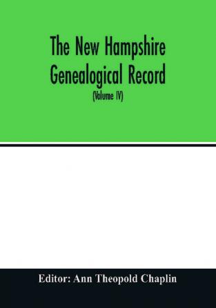 The New Hampshire genealogical record