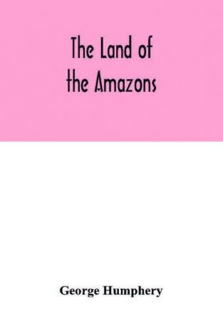 The land of the Amazons