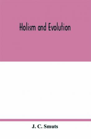 Holism and evolution