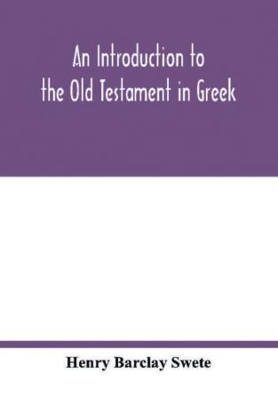 An introduction to the Old Testament in Greek