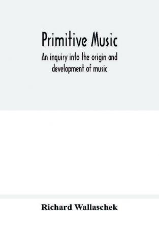 Primitive music