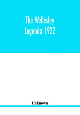 The Wellesley legenda 1922